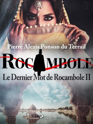 cover image of Le Dernier Mot de Rocambole II